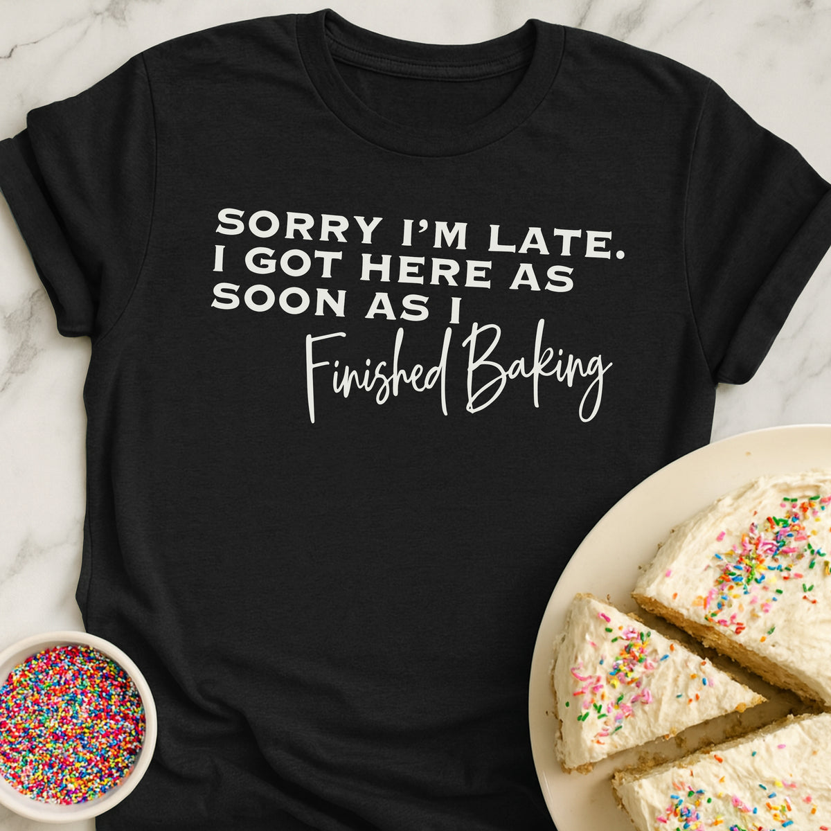 Late Baking T-Shirt
