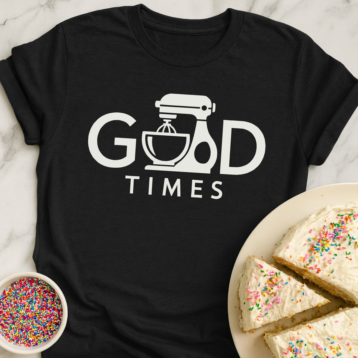 Good Times T-Shirt