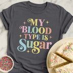 Blood Type Sugar T-Shirt