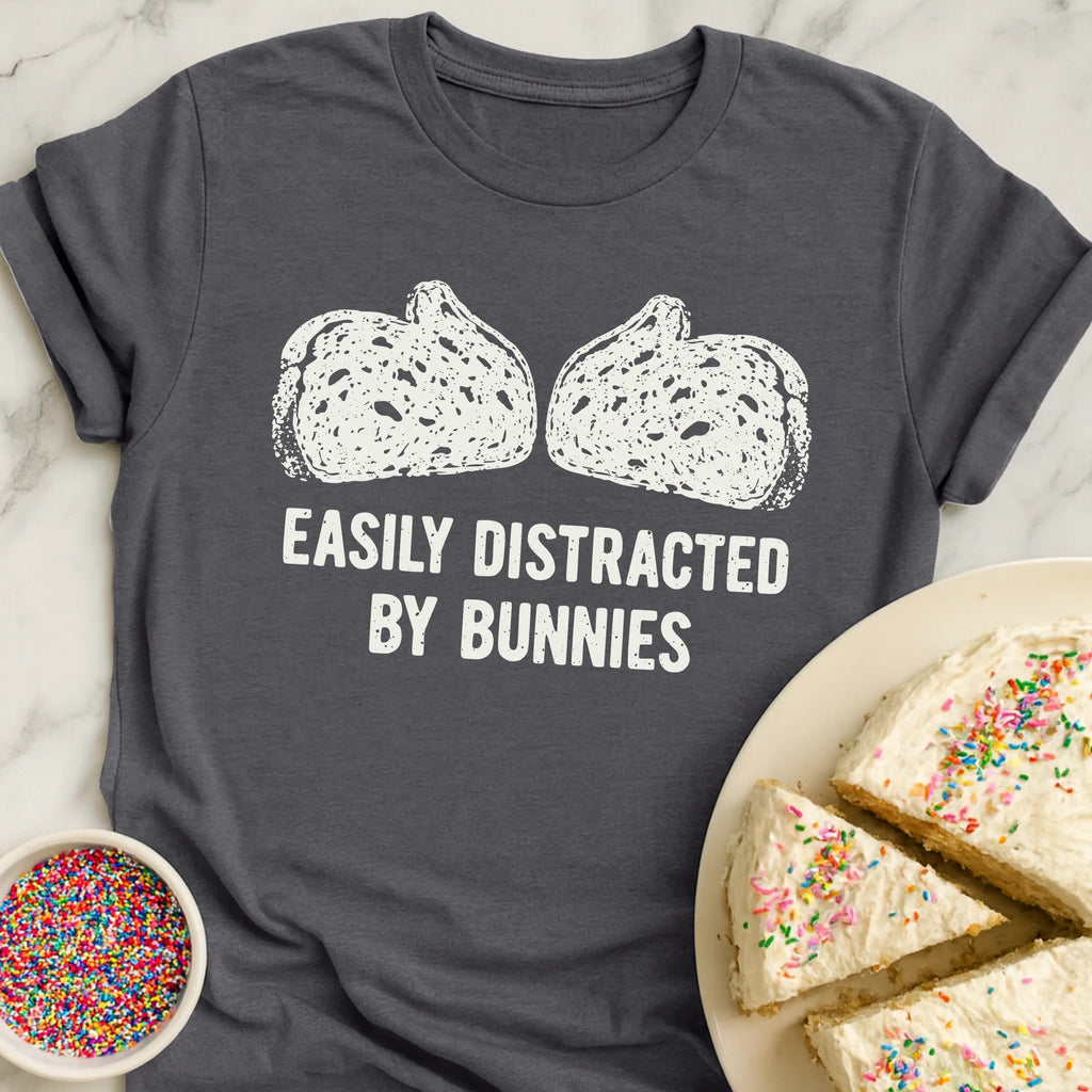 Distracting Sourdough Ears T-Shirt