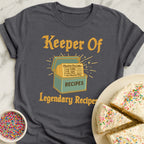Legendary Recipes T-Shirt