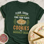 Cookies Are Salad T-Shirt