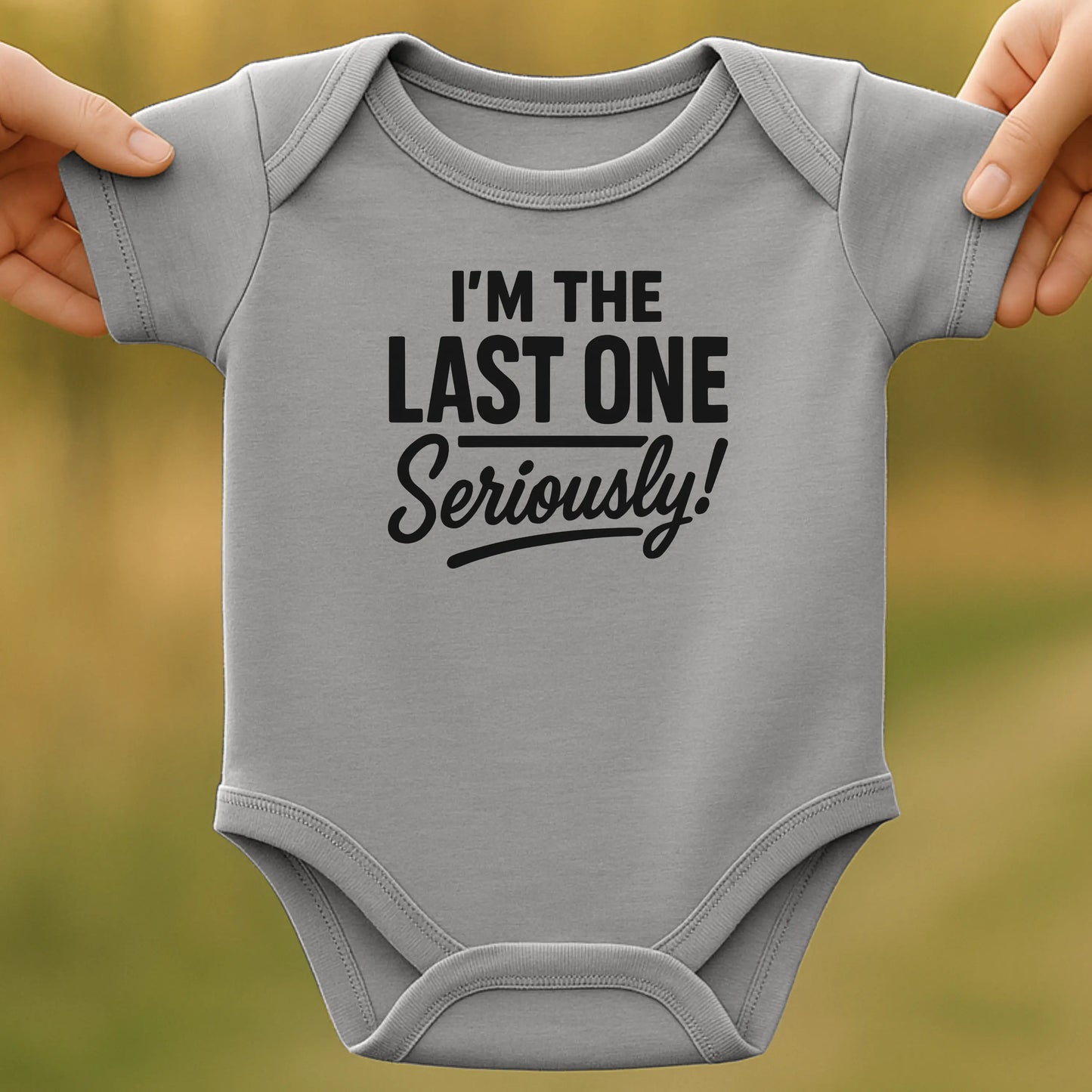 Last One Baby Bodysuit