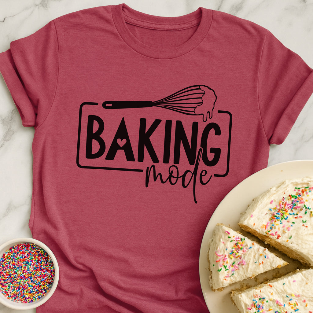 Baking Mode T-Shirt