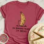 Banana Years T-Shirt