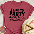 Baking Party T-Shirt