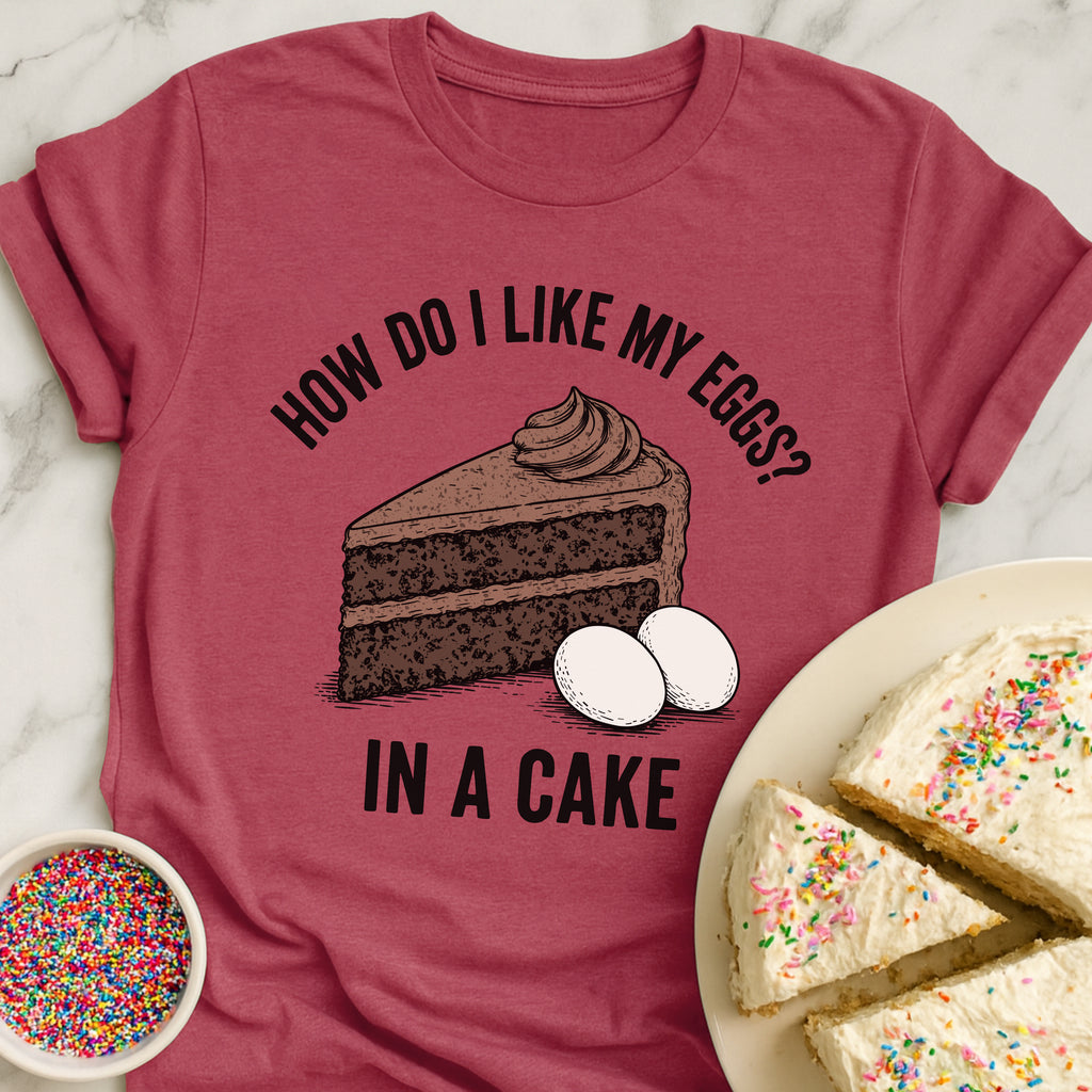 How Like Eggs T-Shirt