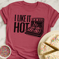 Like It Hot T-Shirt