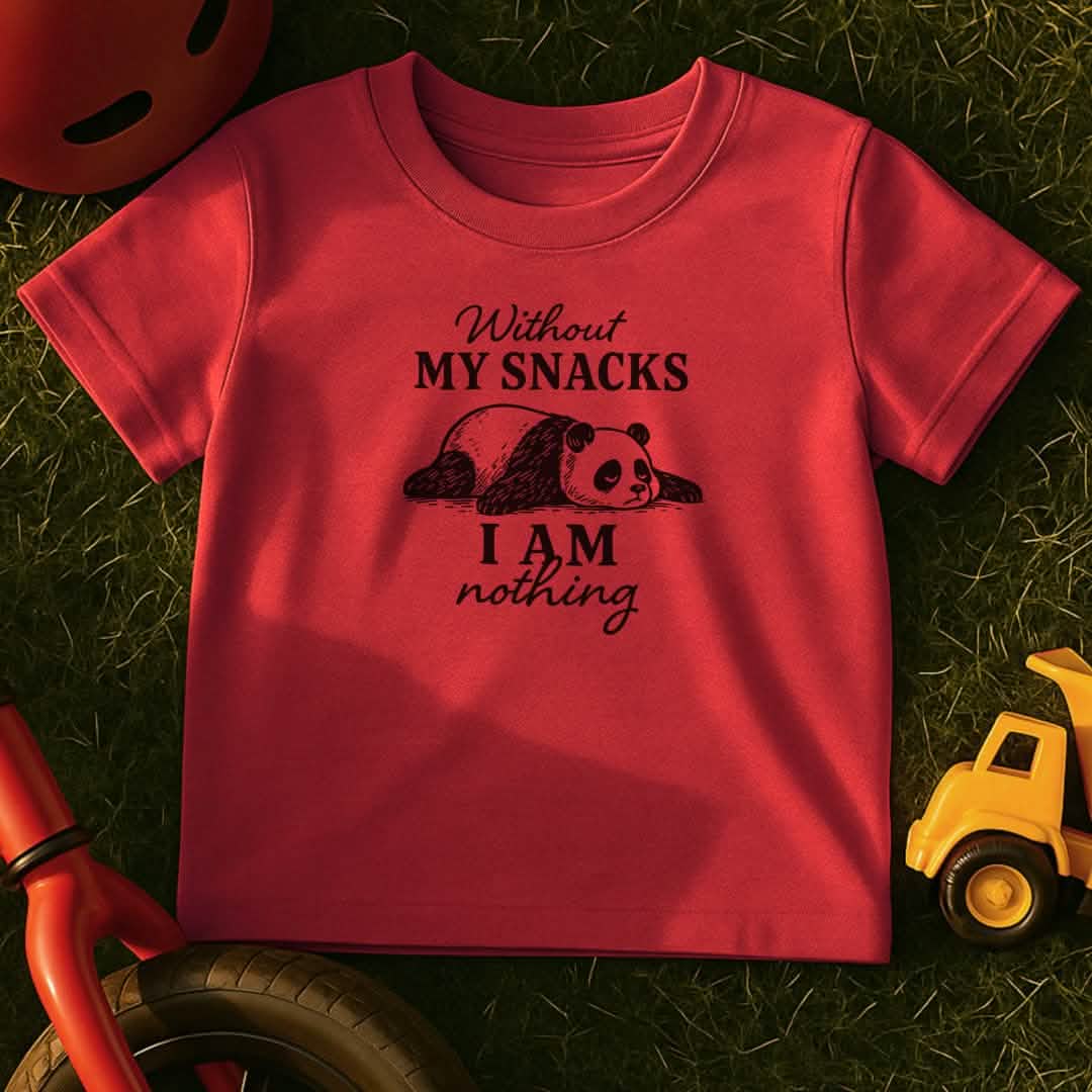 Without Snacks Toddler T-Shirt