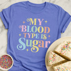 Blood Type Sugar T-Shirt