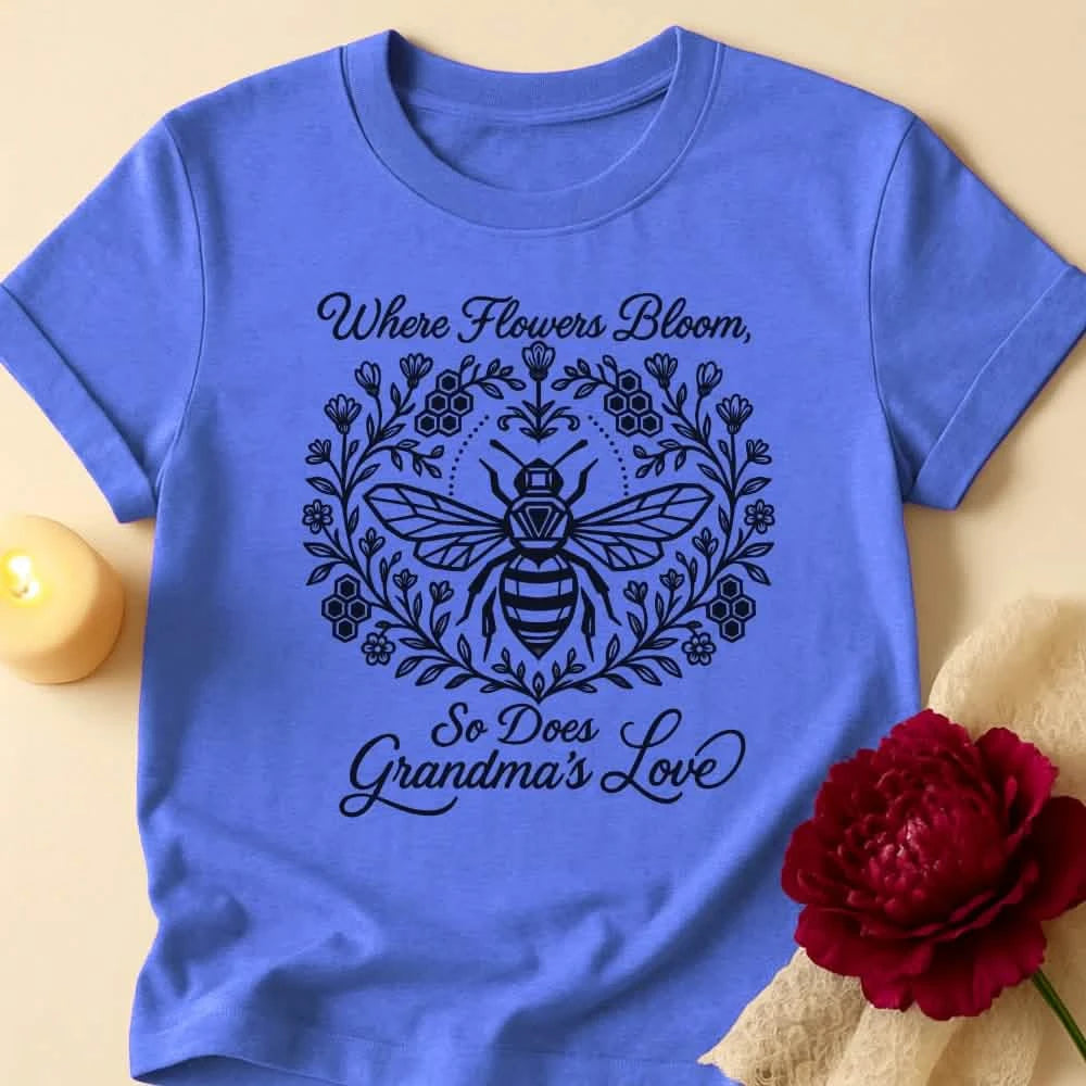 Where Love Grows Grandma T-Shirt