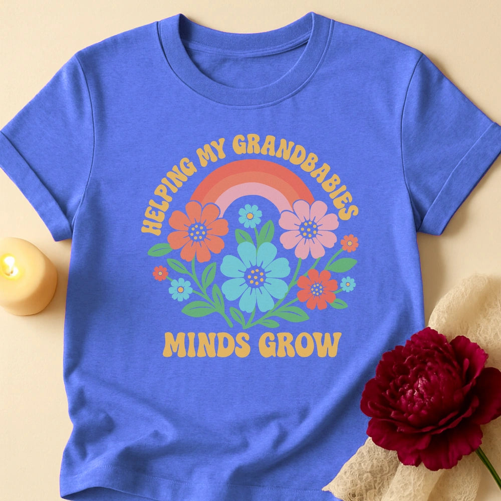 Minds Grow Grandma T-Shirt