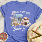 Life Baker T-Shirt