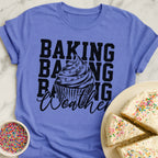 Baking Weather Stack T-Shirt