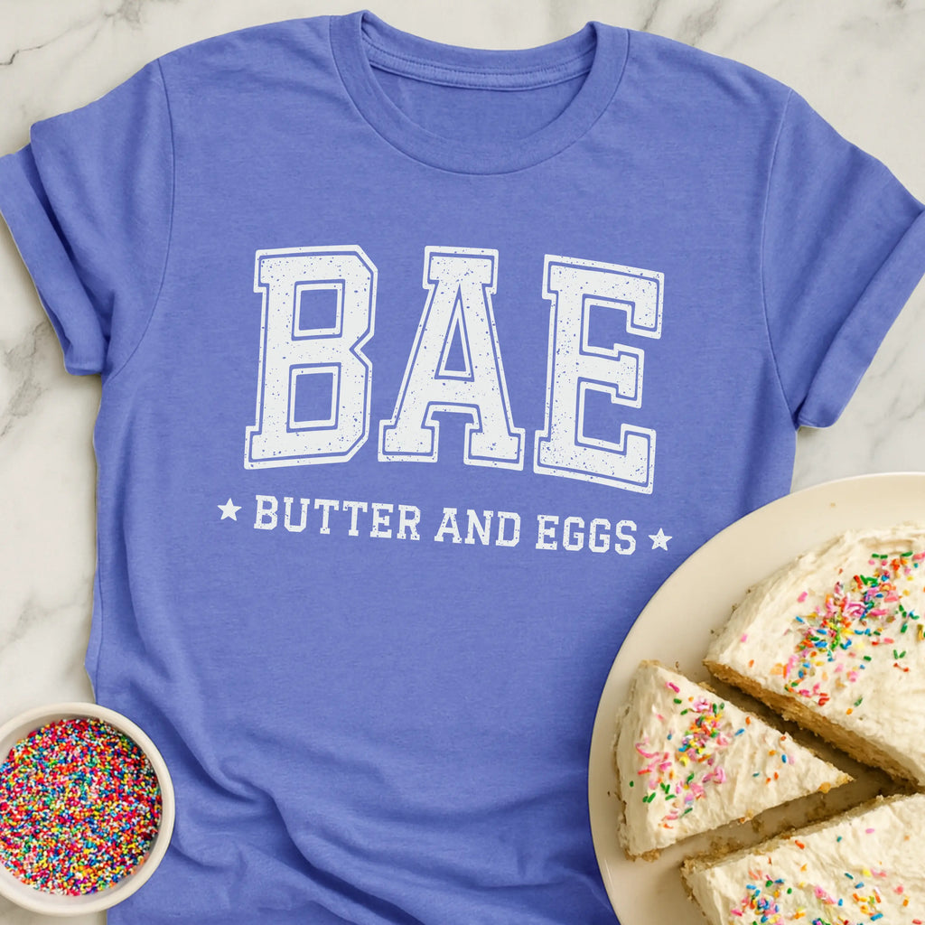 BAE Butter Eggs T-Shirt