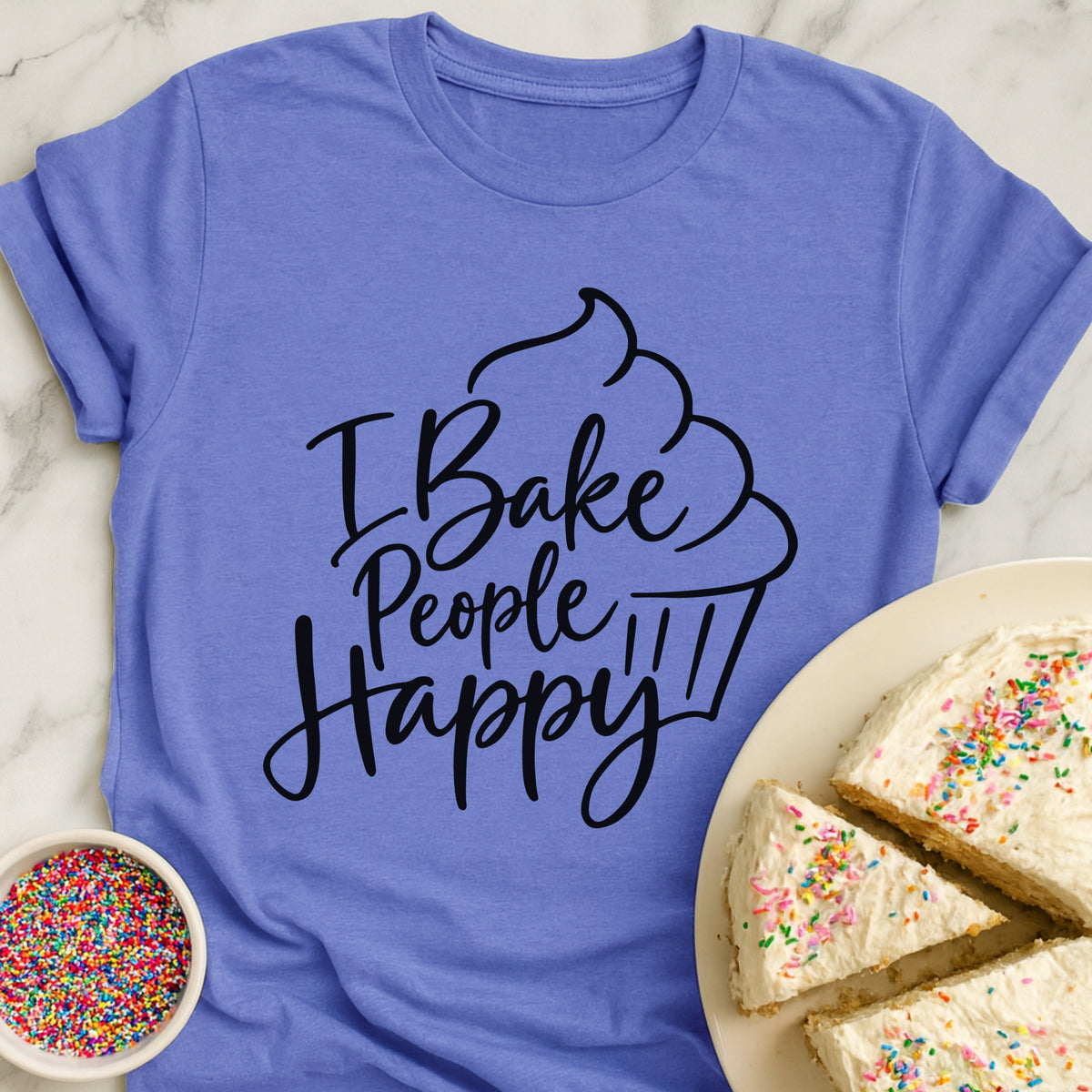 Bake People Happy T-Shirt