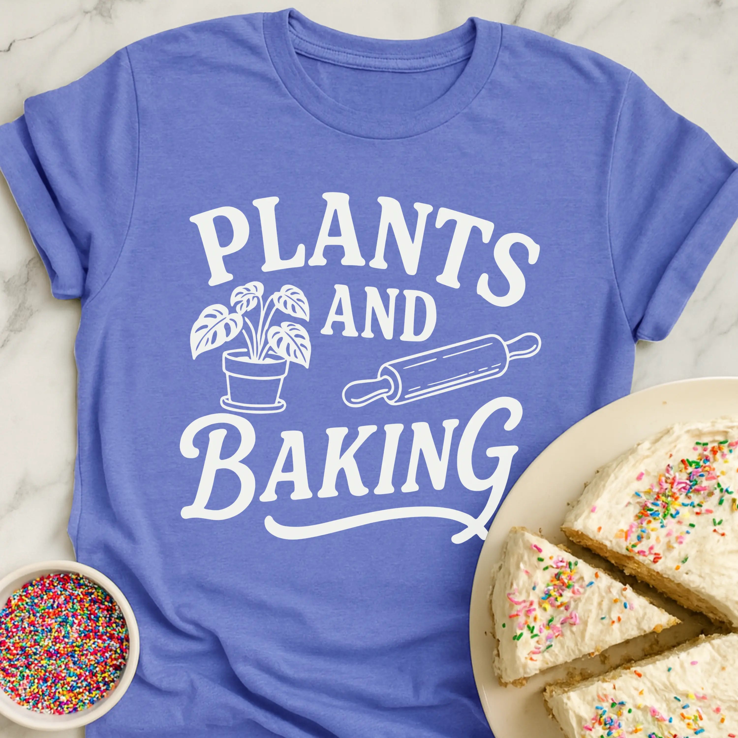 Plants And Baking T-Shirt