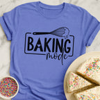 Baking Mode T-Shirt
