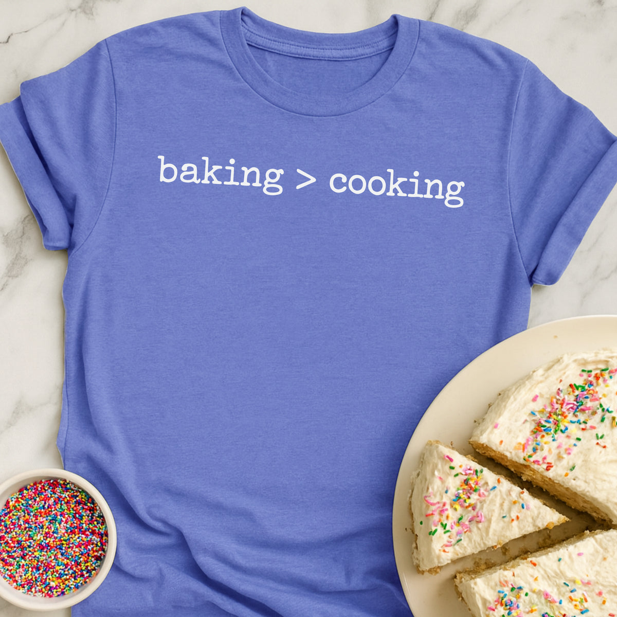 Baking Over Cooking T-Shirt