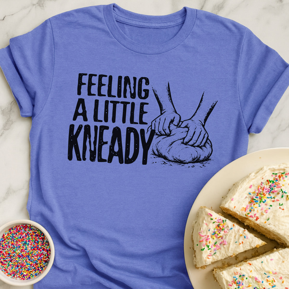 Feeling Kneady T-Shirt