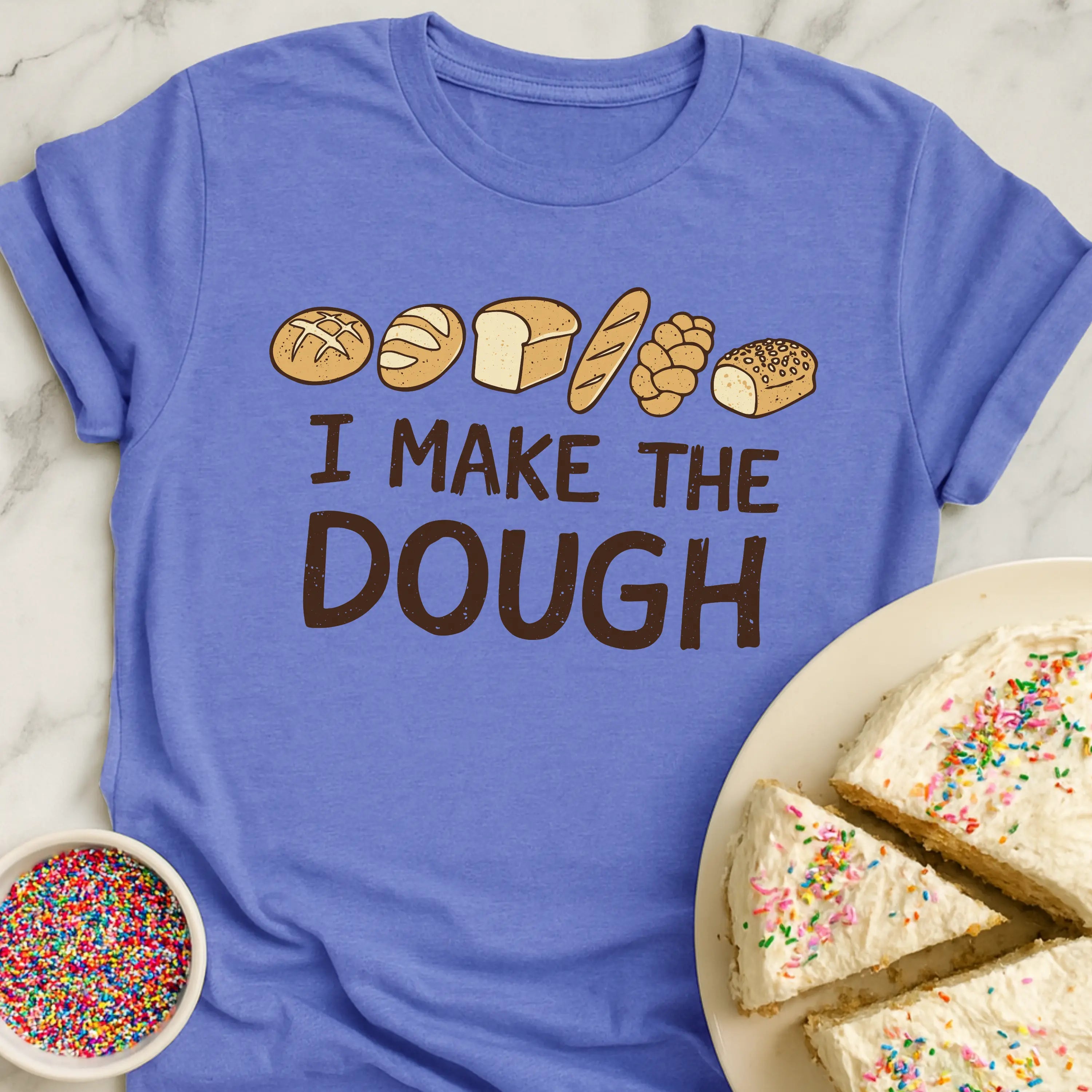 Dough Maker T-Shirt