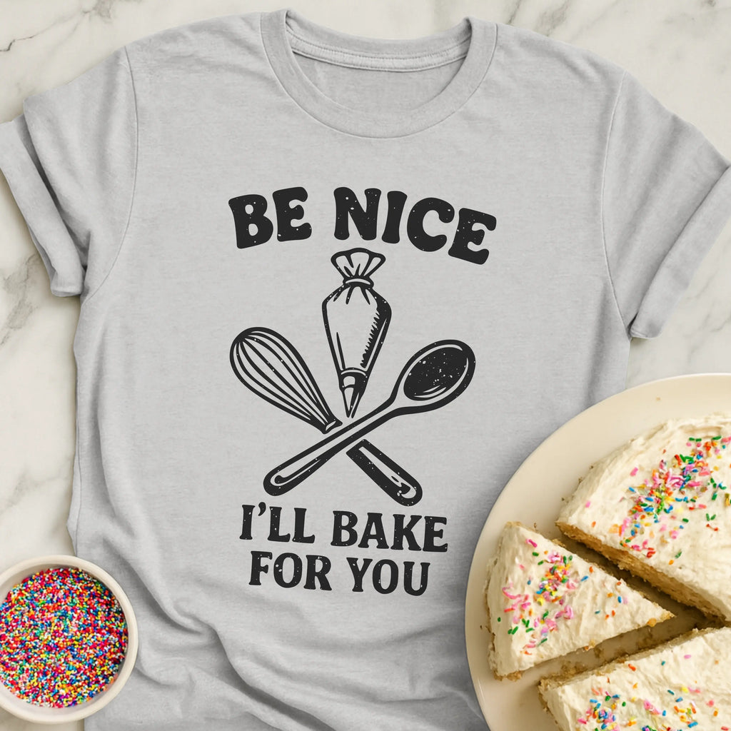 Bake For You T-Shirt