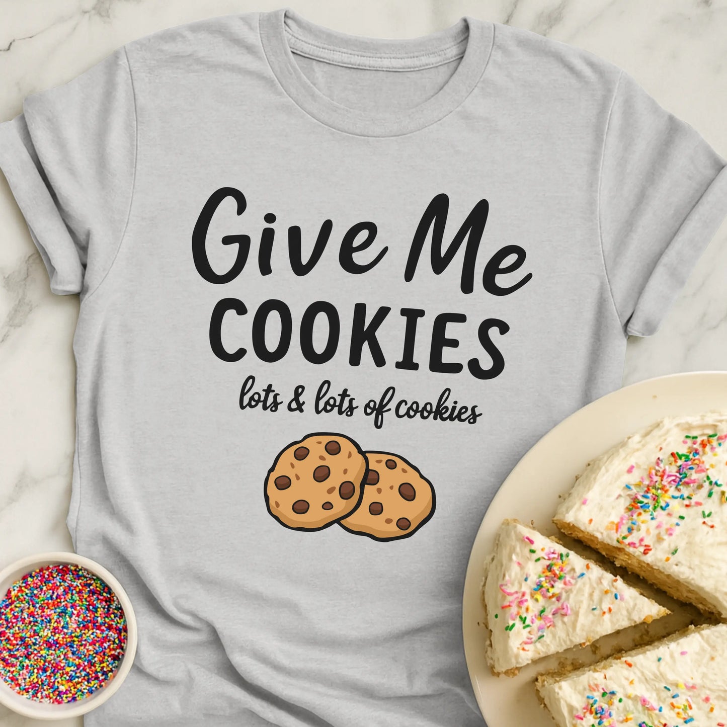 Give Me Cookies T-Shirt
