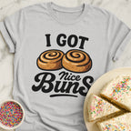 Nice Buns T-Shirt