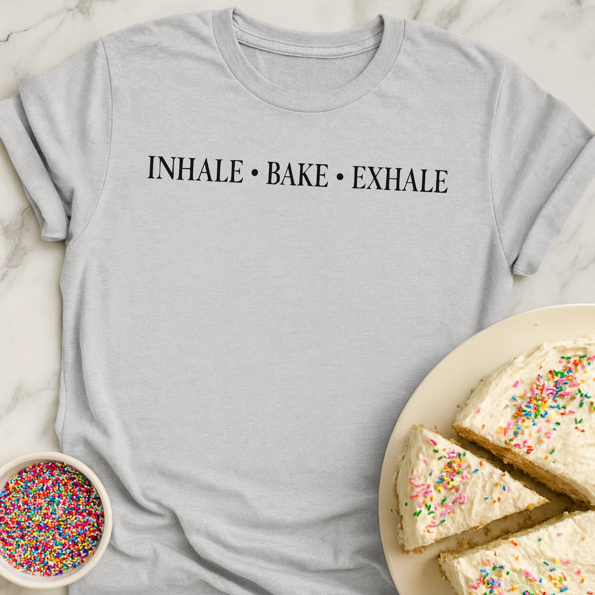 Inhale Bake Exhale T-Shirt
