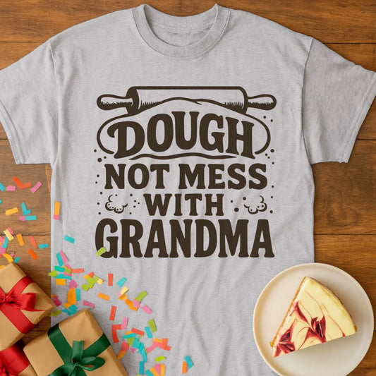 Tough Dough Grandma T-Shirt