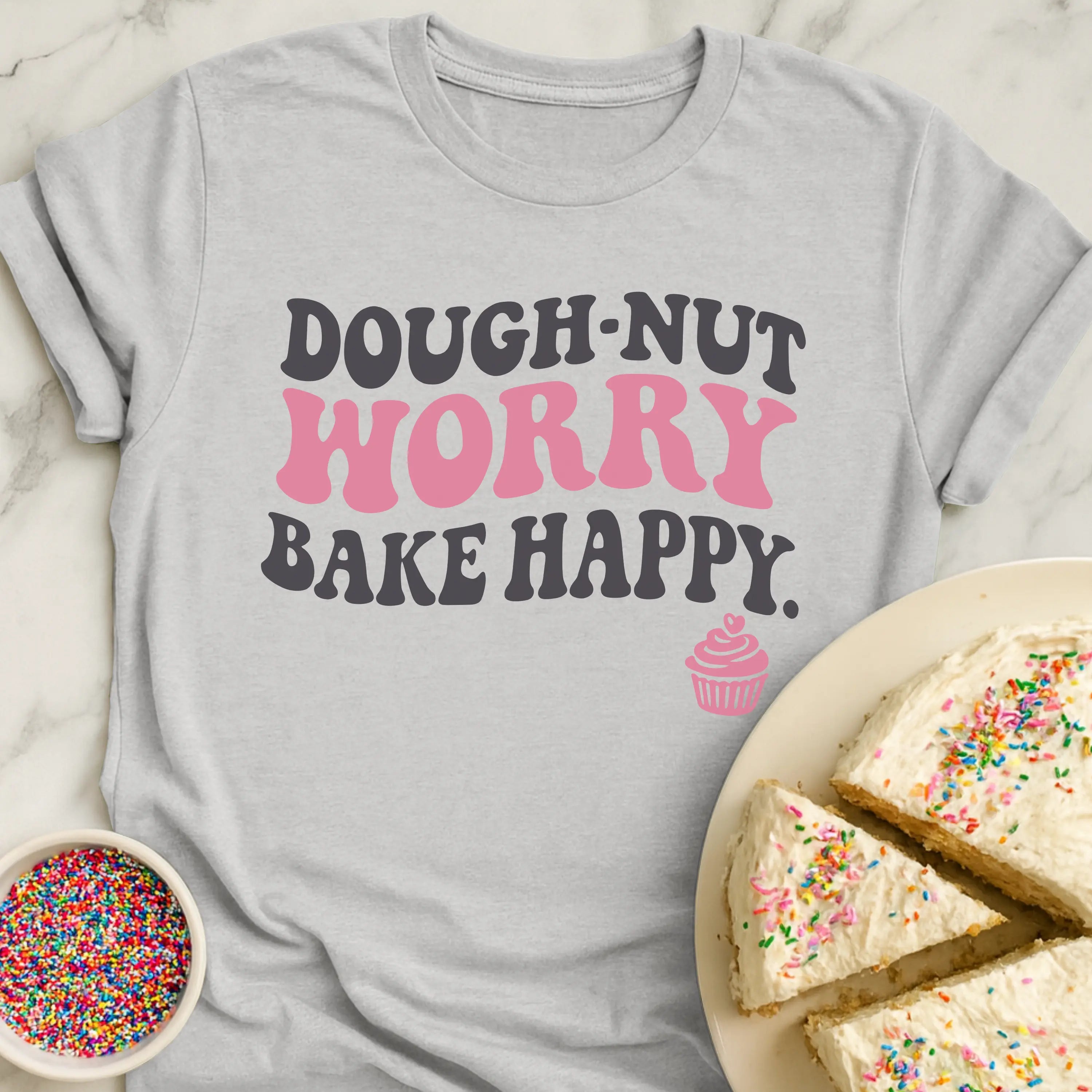 Dough Nut Worry T-Shirt
