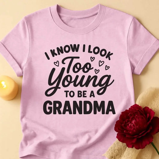 Young Vibes Grandma T-Shirt