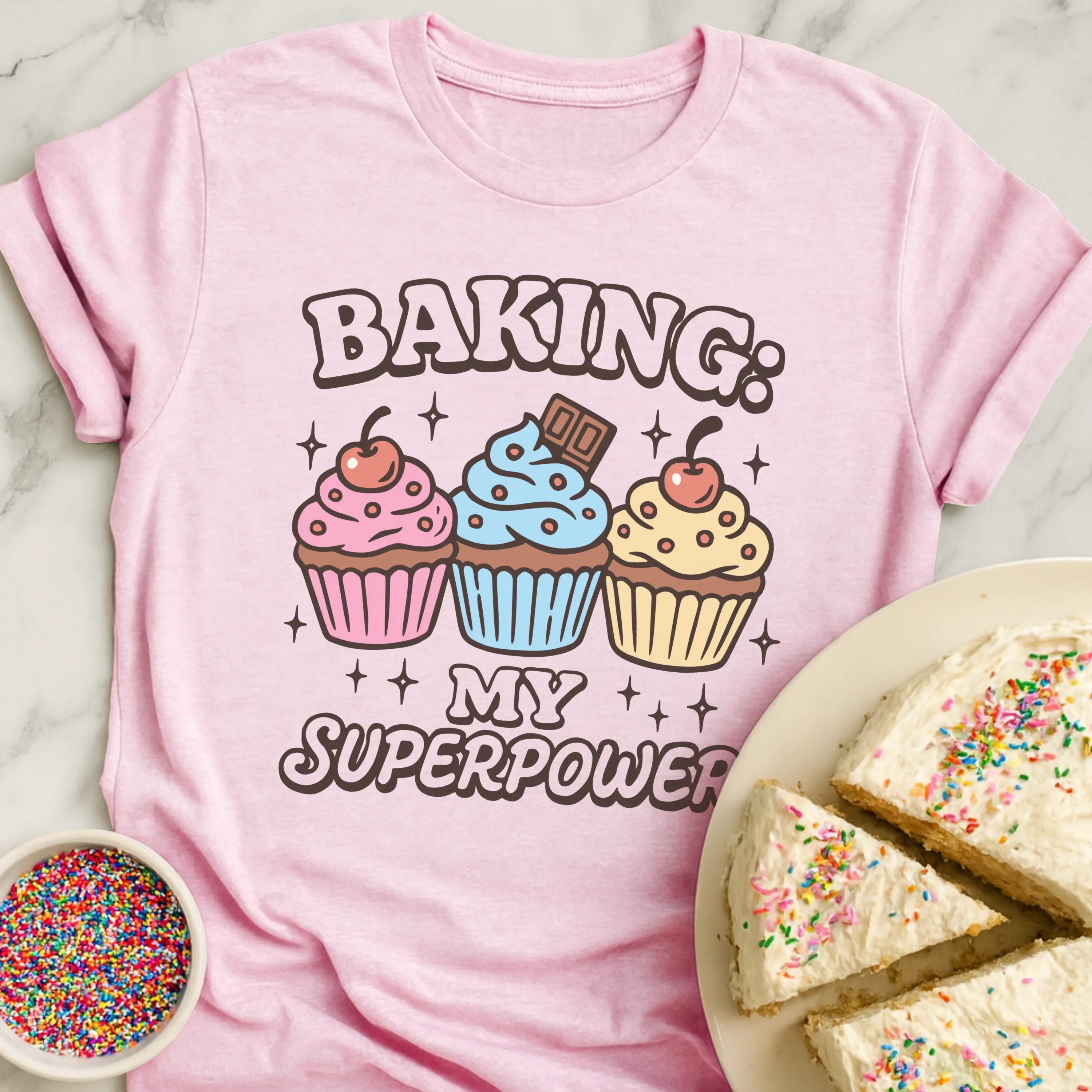 Baking Superpowers T-Shirt