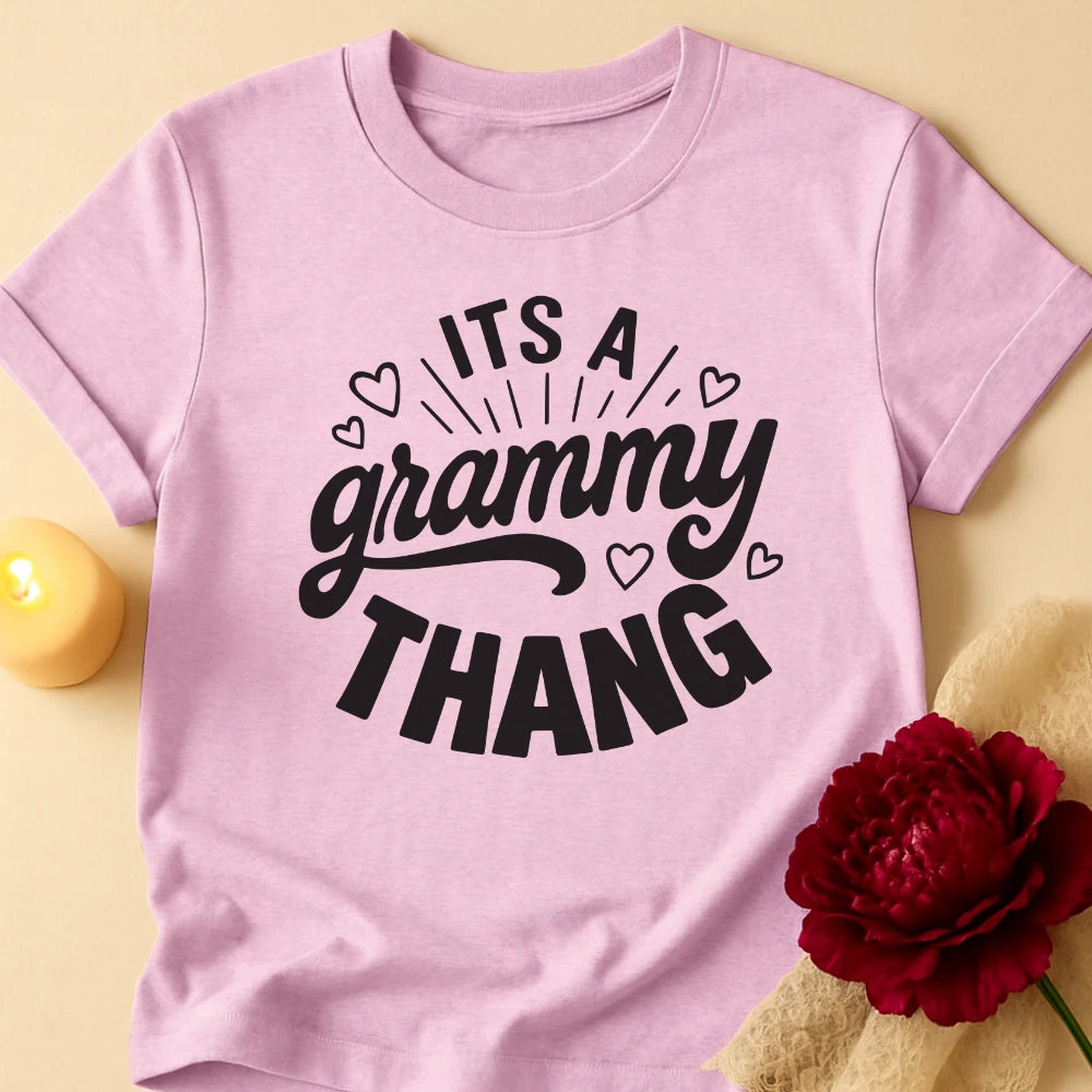 Grammy Thang Grandma T-Shirt