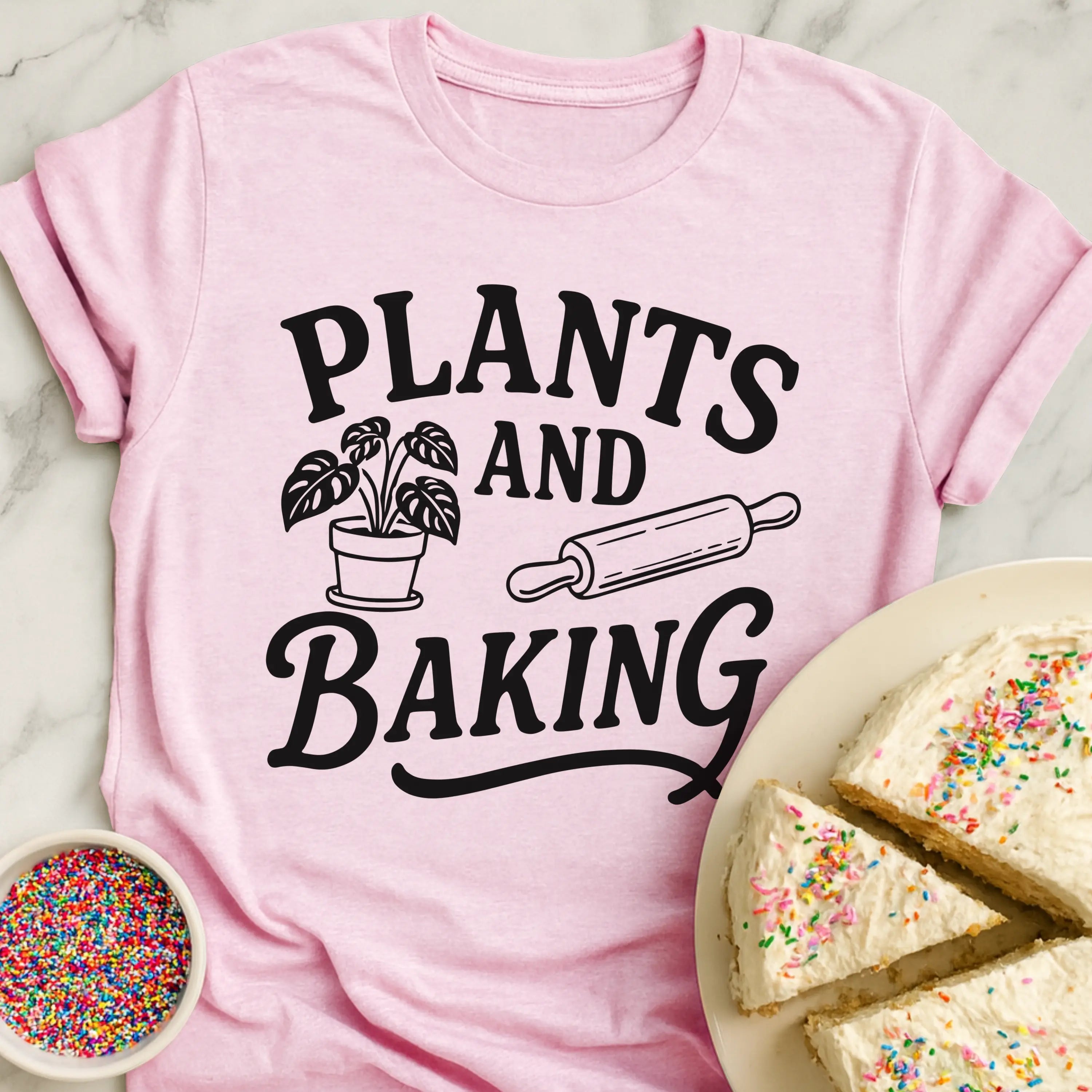 Plants And Baking T-Shirt