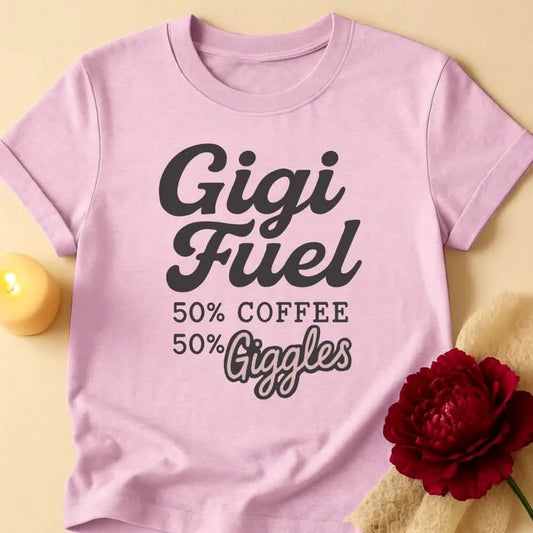 Gigi Fuel Grandma T-Shirt