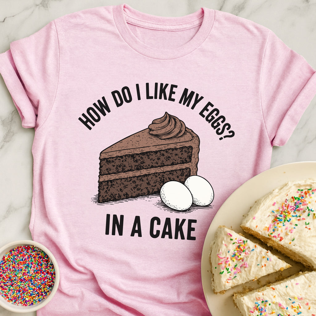 How Like Eggs T-Shirt