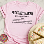 Procrastibaker Definition T-Shirt