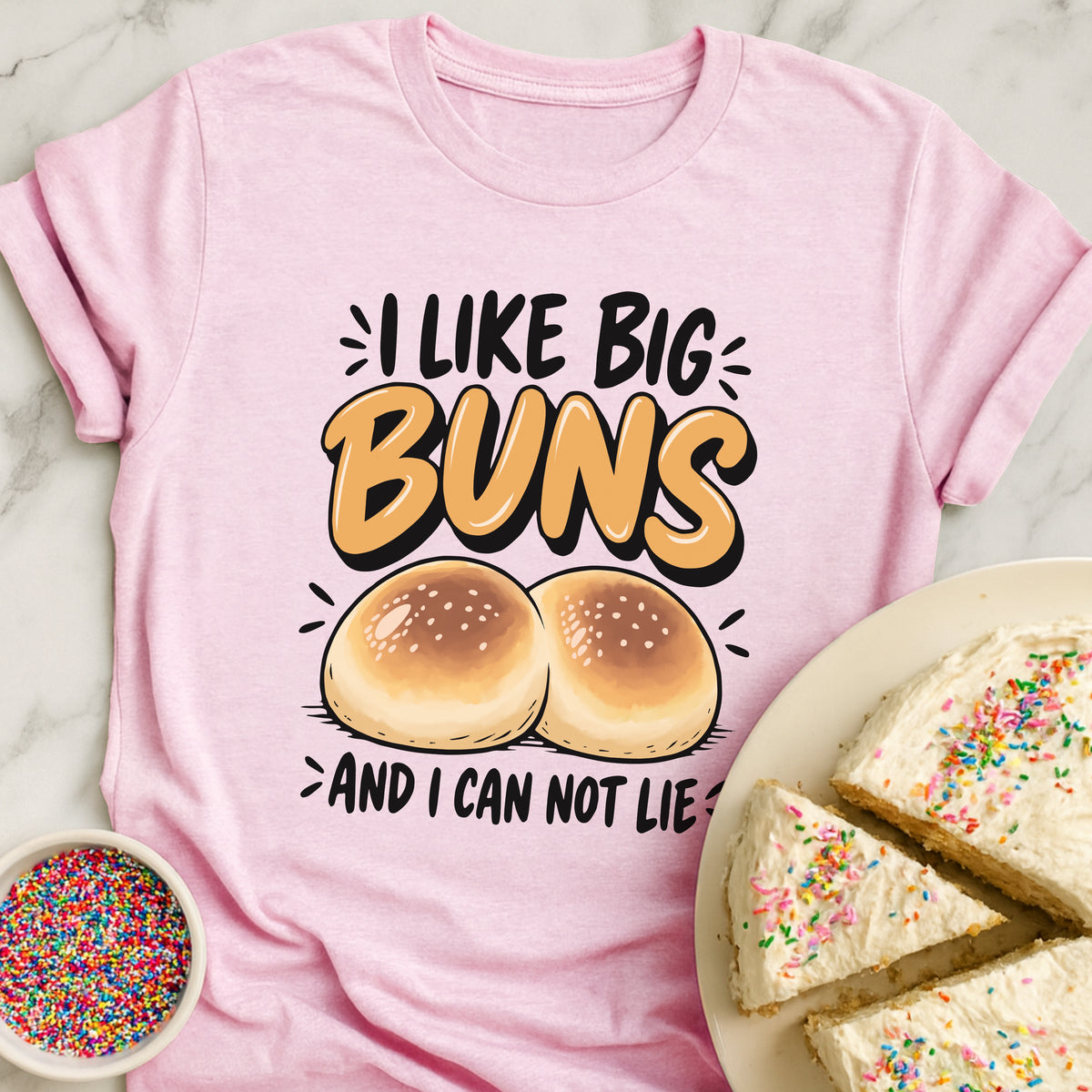 I Like Big Buns T-Shirt