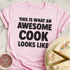 Awesome Cook T-Shirt