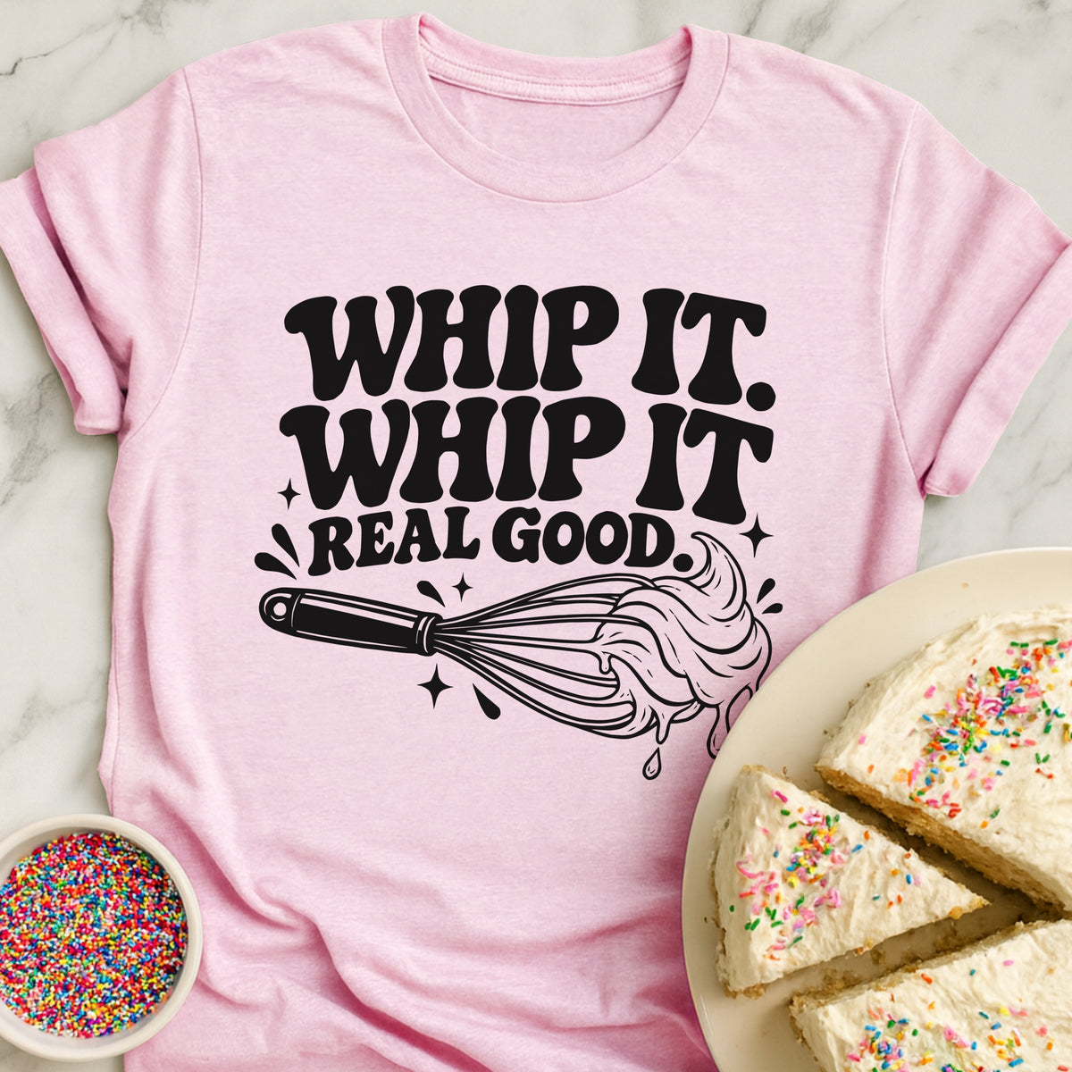 Whip It Real Good T-Shirt