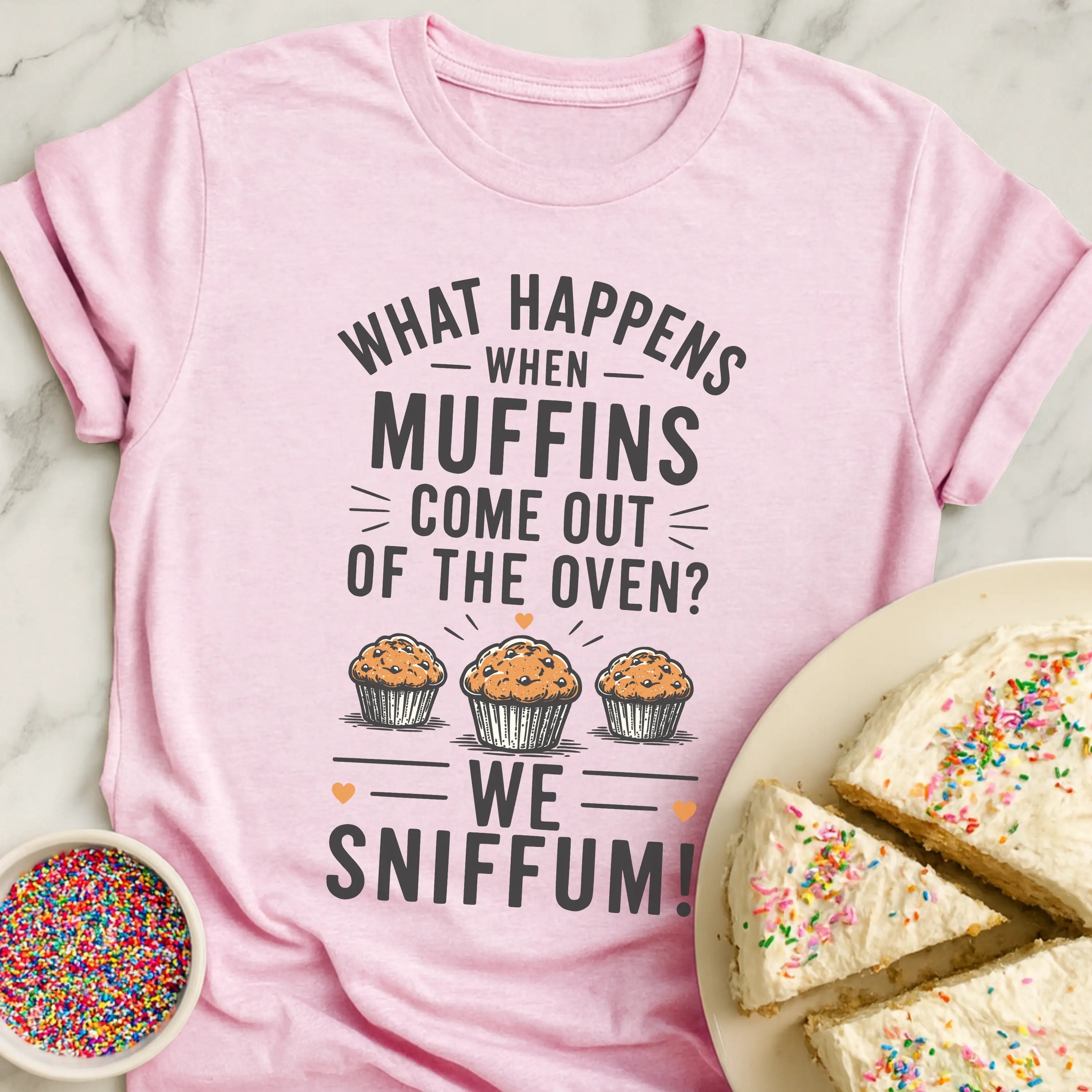 Sniffum Muffins T-Shirt