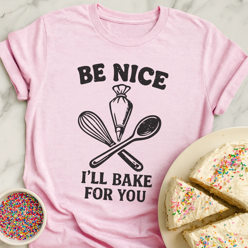 Bake For You T-Shirt
