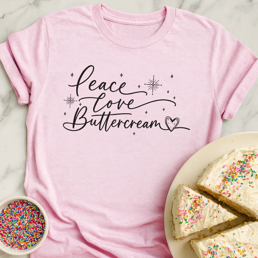 Peace Love Buttercream T-Shirt