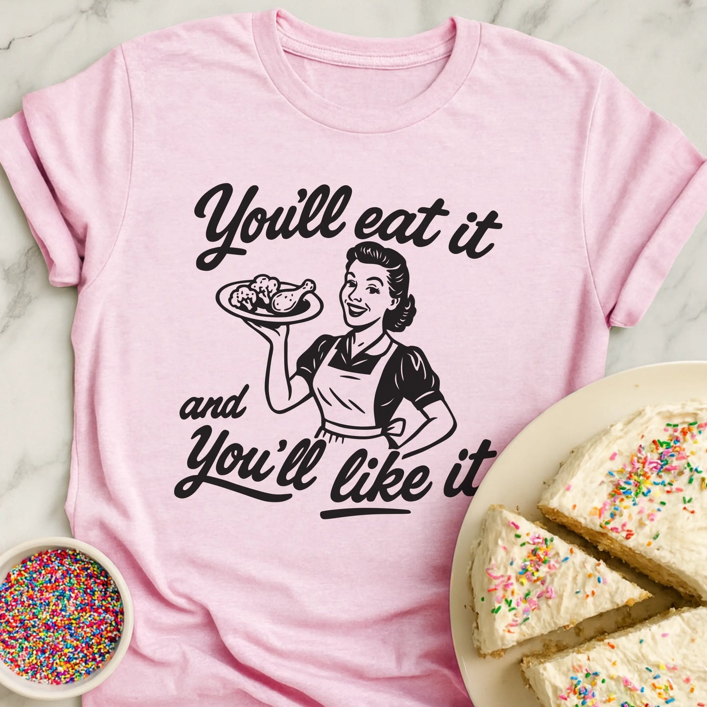 Eat It Like It T-Shirt