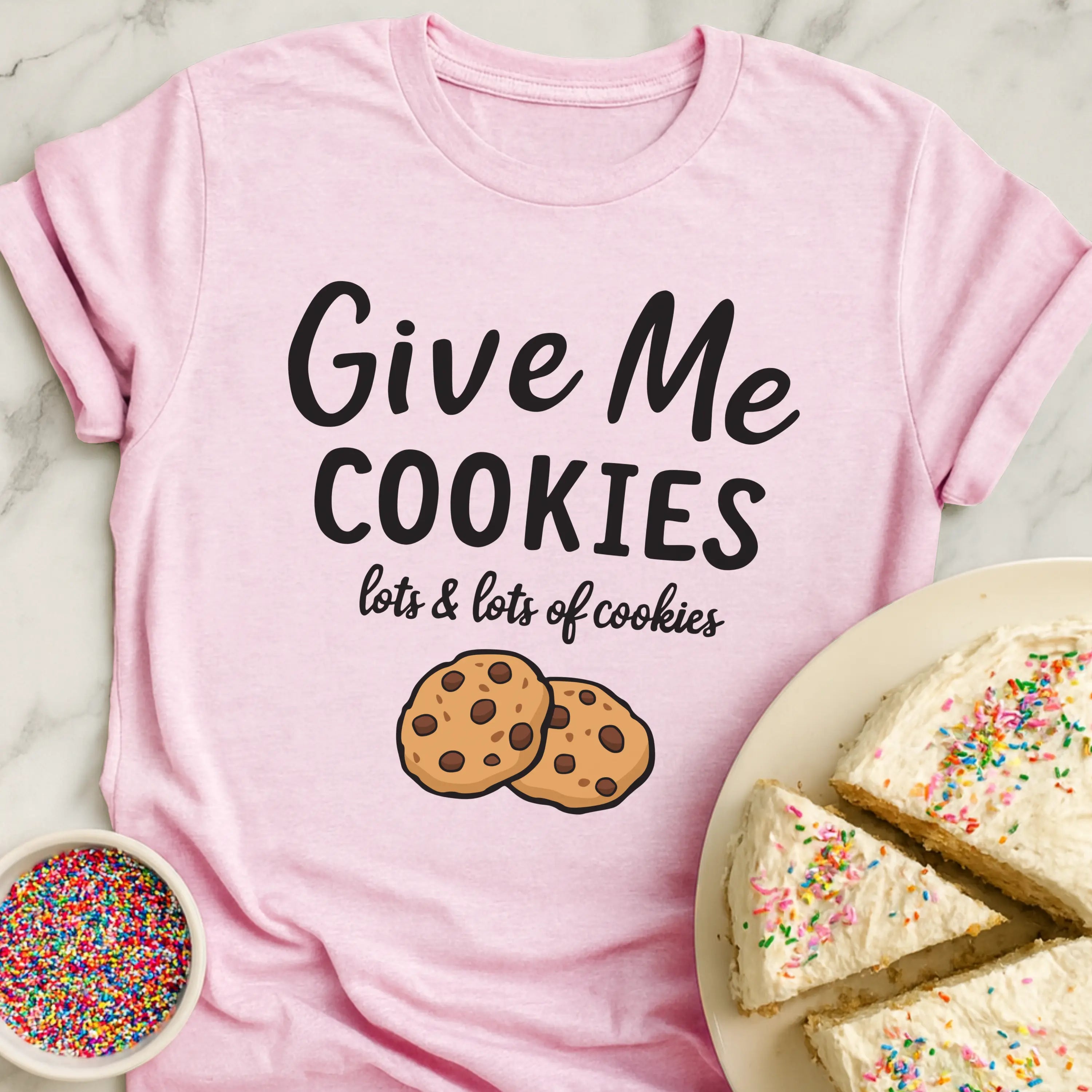 Give Me Cookies T-Shirt