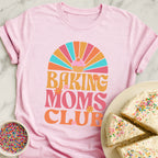 Baking Moms Club T-Shirt