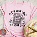 Clear Your Mind T-Shirt
