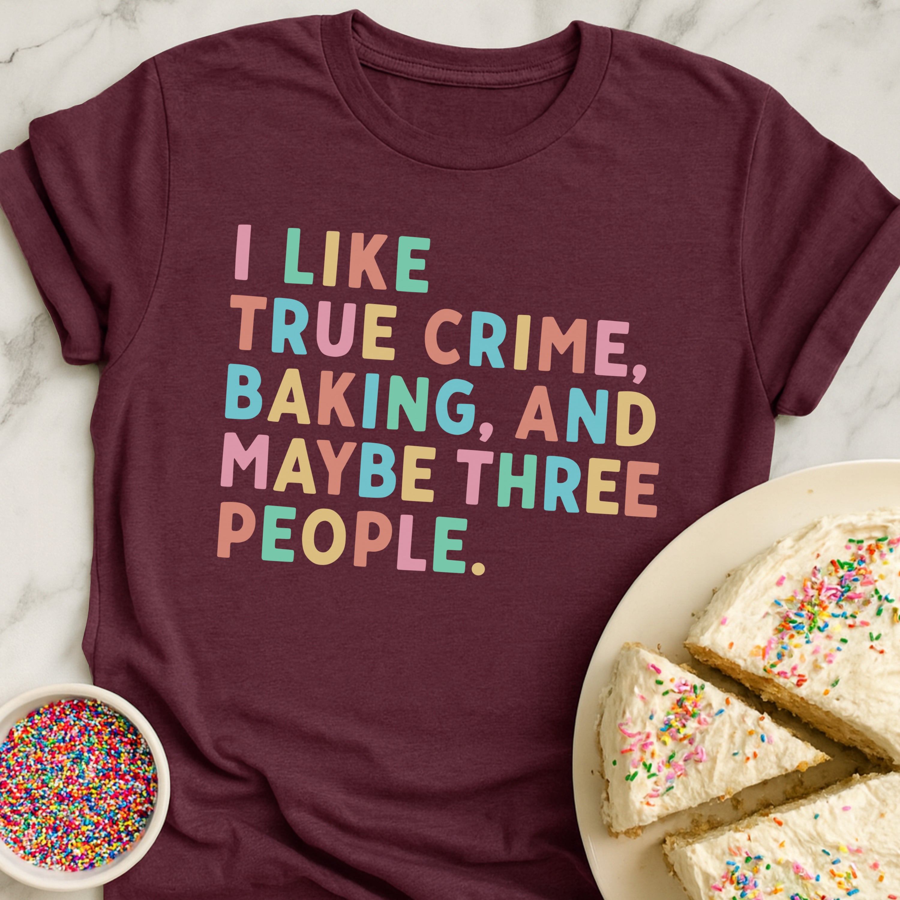 Only Three Things T-Shirt