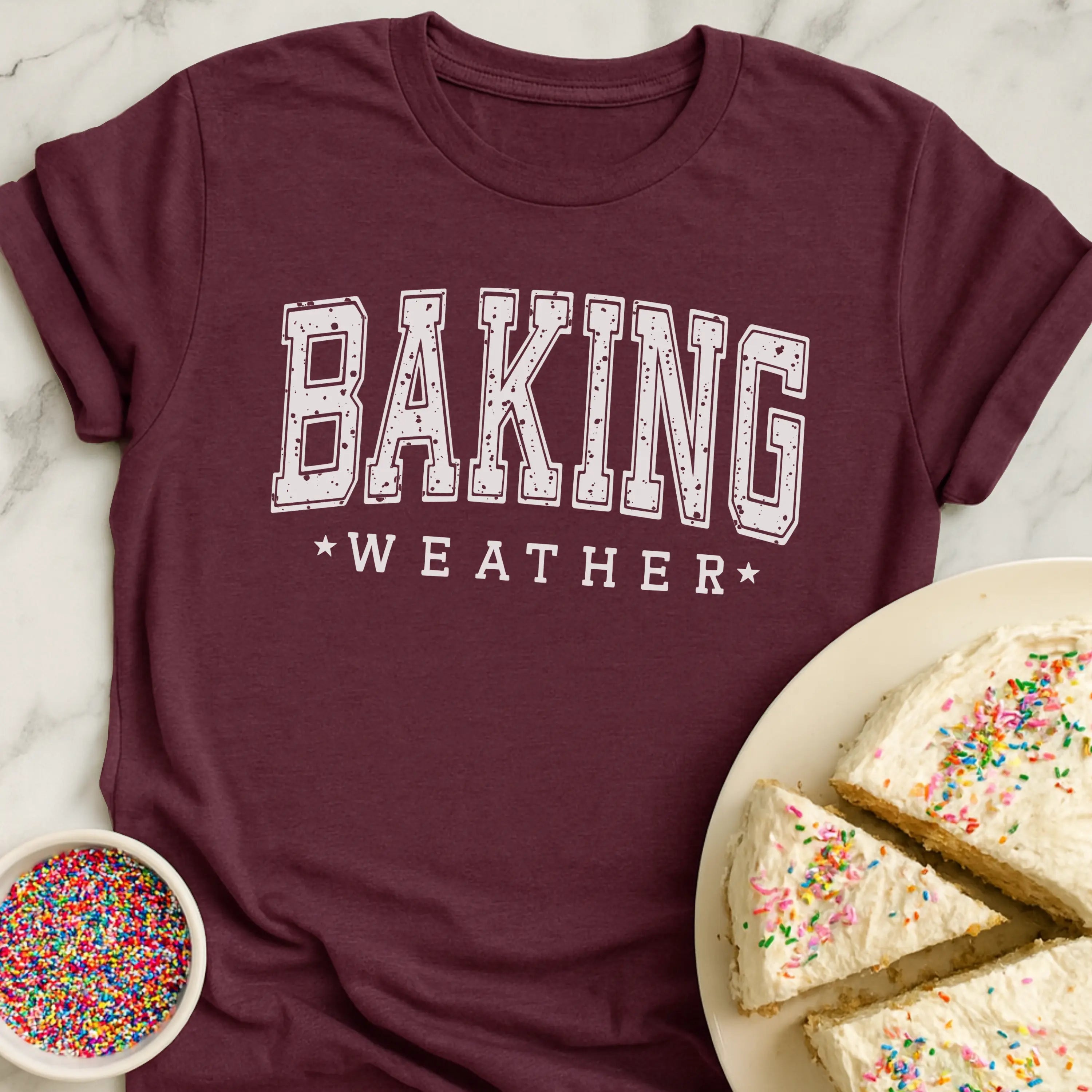 Baking Weather T-Shirt